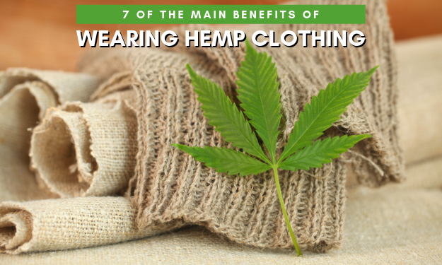 [Bild: 7-of-the-main-benefits-of-wearing-hemp-clothing.png]